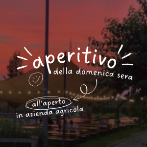 aperitivi in azienda agricola